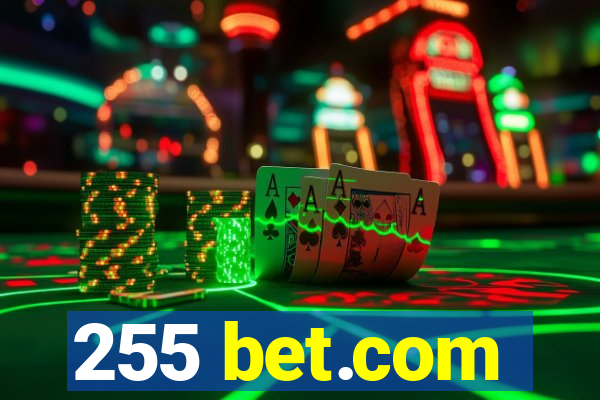 255 bet.com